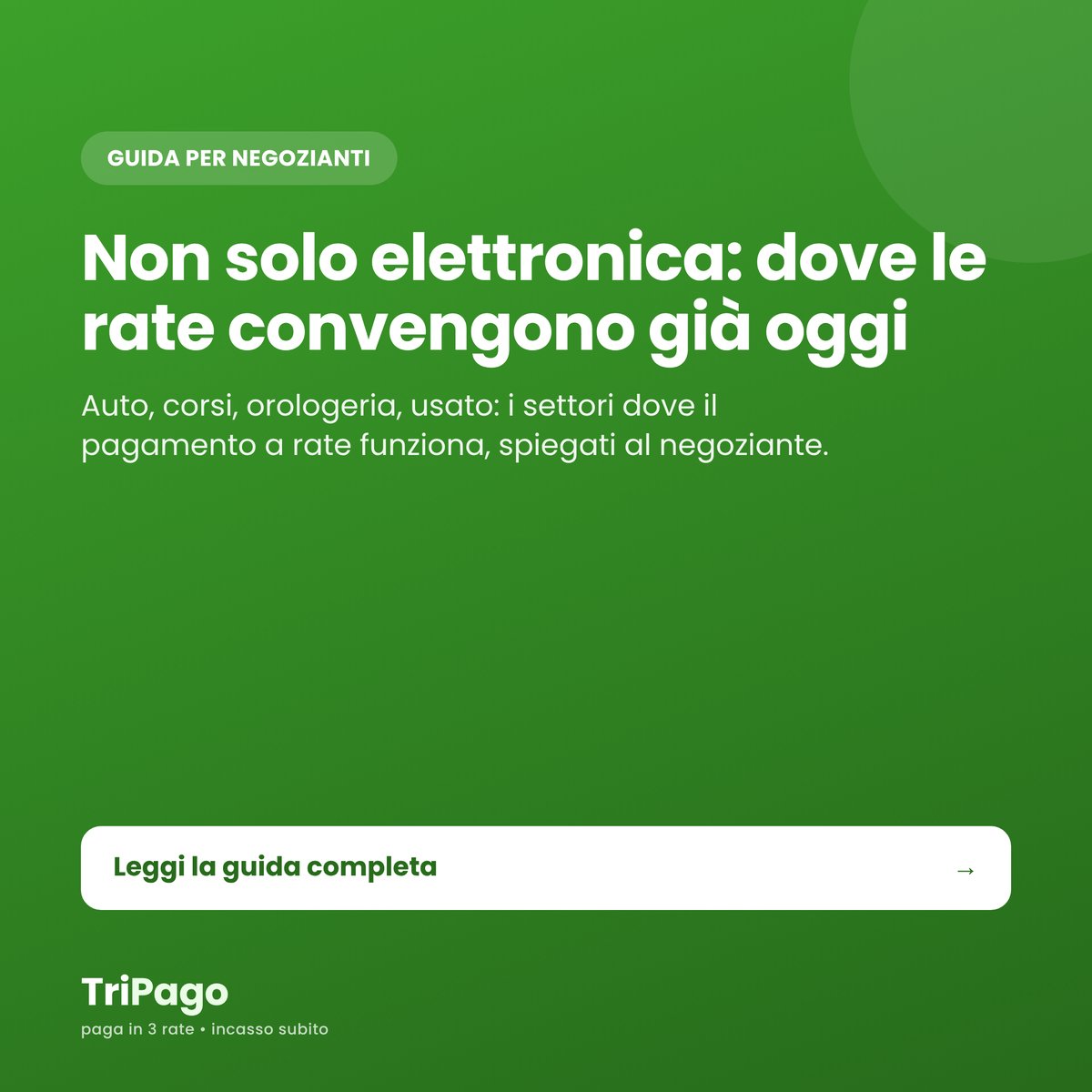 Pagamento a rate: dove funziona oltre l’elettronica
