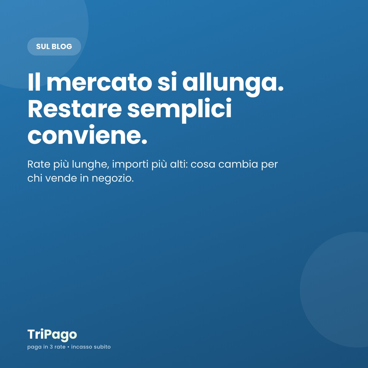Pagamento a rate in negozio: perché la semplicità vince